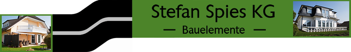 Stefan Spies KG - Bauelemente -Fenster haustren Innentren Treppen Rollden